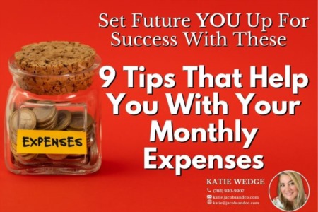 Set Future YOU Up For Success With These 9 Tips That Help You With Your Monthly Expenses 