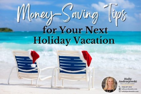 Money-Saving Tips for Your Next Holiday Vacation