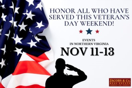 Honor All Who Have Served This Veteran's Day Weekend! NOVA Weekend events (NOV 11-NOV 13)
