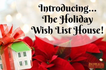 Introducing…The Holiday Wish List House!