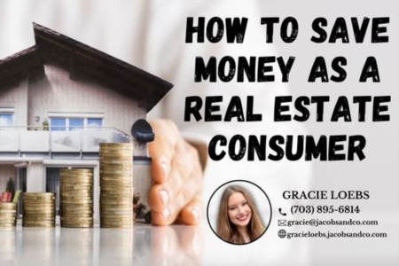 How To Save Money As A Real Estate Consumer