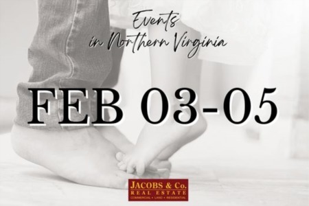 New Month, New Events! Here’s What Is Happening in NOVA This Weekend (Feb 03-05)