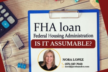 Federal Housing Administration (FHA) - Is it Assumable? 