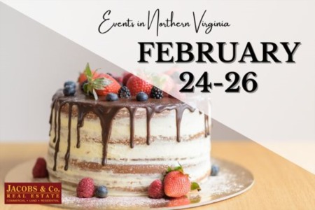 Have a piece of cake in NOVA! (Feb 24-26 Events)