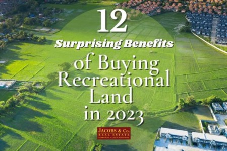 12 Surprising Benefits of Buying Recreational Land in 2023