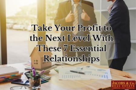 Take Your Profit to the Next Level With These 7 Essential Relationships
