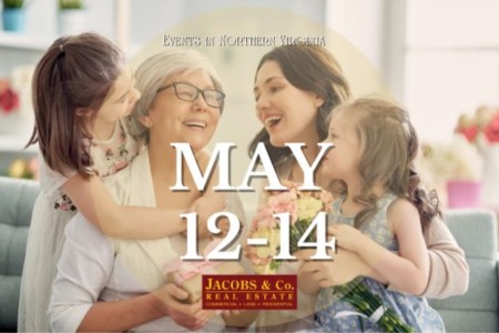 Discover the Best Mother's Day Events in Northern Virginia Weekend Events May 12-14
