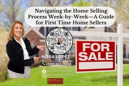 Navigating the Home Selling Process Week-by-Week—A Guide for First Time Home Sellers