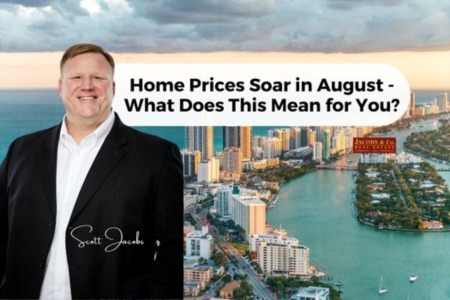 Home Prices Soar in August - What Does This Mean for You?