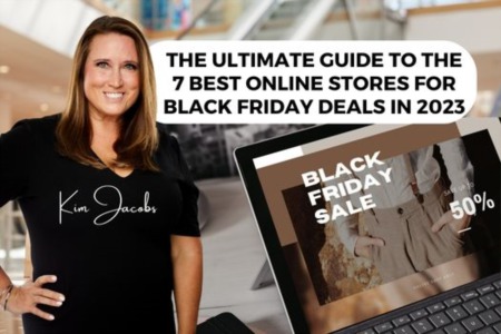The Ultimate Guide to the 7 Best Online Stores for Black Friday Deals in 2023