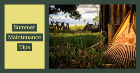 Summer Home Maintenance Tips