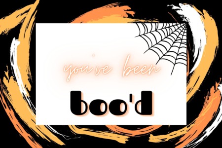 You've Been Boo'd!