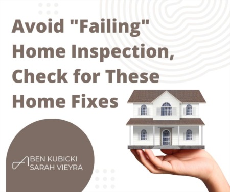 Avoid 'Failing' Home Inspection, Check for These Home Fixes