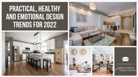 Practical, Healthy and Emotional Design Trends for 2022