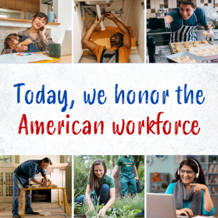  Honoring the American Workforce