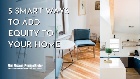 5 Smart Ways to Add Equity to Your Home