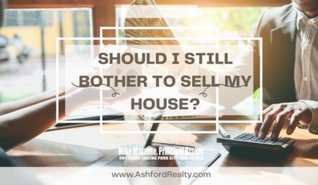 Should I Sell My House?