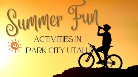 7 Summer Fun Activities in Park City Utah