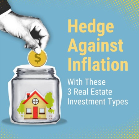 Hedge Against Inflation With These 3 Investments