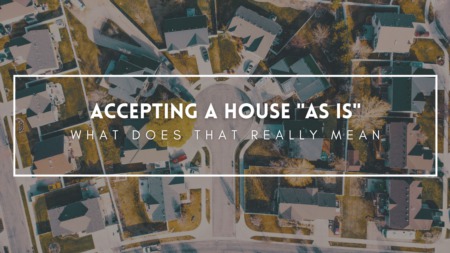 Buying A Home ‘As Is’