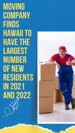 Moving Company Finds Hawaii to Have the Largest Number of New Residents In 2021 and 2022