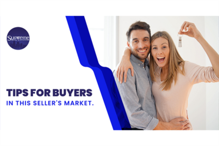 Tips For Buyers In This Seller's Market