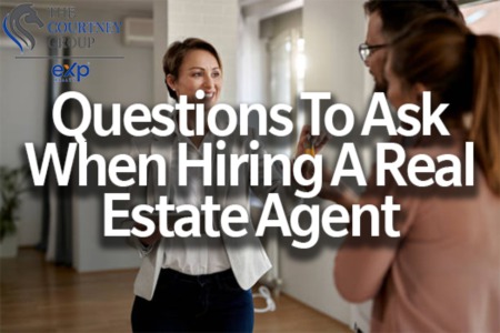 Questions To Ask When Hiring A Real Estate Agent