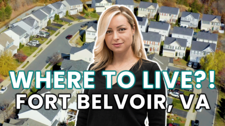 The Best Places to Live Near Fort Belvoir 