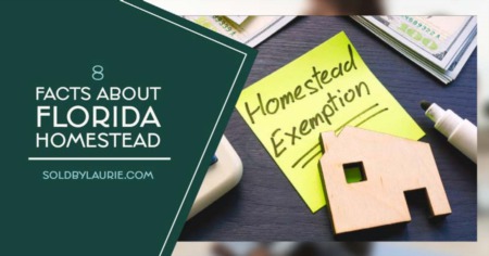 8 Facts about Florida Homestead