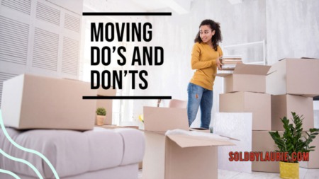 Moving Do's and Don'ts: Common Mistakes to Avoid When Relocating