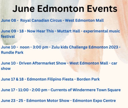 What Is Happening In Edmonton - June 2023