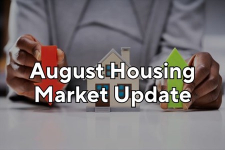 August Market Update: It's Not What You are Expecting