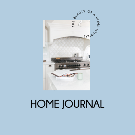 Have you heard of a Home Journal?
