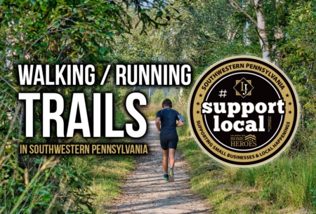 Walking and Running Trails in Southwestern Pennsylvania