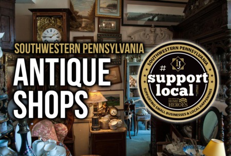 Where to find the Best Antique Shops in Southwestern Pennsylvania?