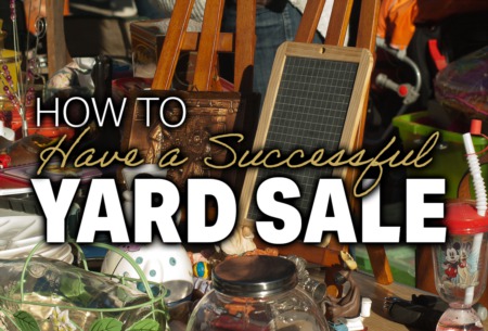 How to Have a Successful Yard Sale