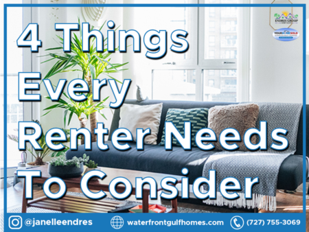 4 Things Every Renter Needs To Consider