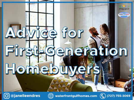   Advice for First-Generation Homebuyers