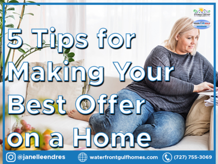 5 Tips for Making Your Best Offer on a Home