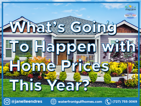 What’s Going To Happen with Home Prices This Year?