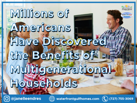 Millions of Americans Have Discovered the Benefits of Multigenerational Households