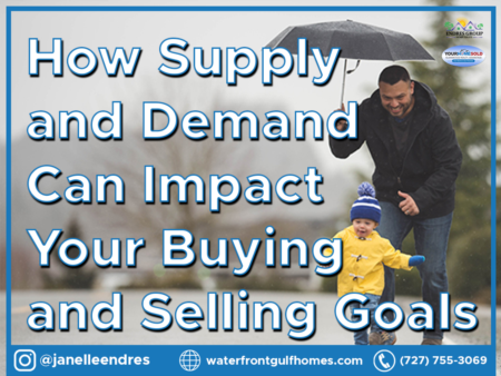 How Supply and Demand Can Impact Your Buying and Selling Goals