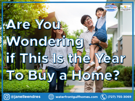 Are You Wondering if This Is the Year To Buy a Home?