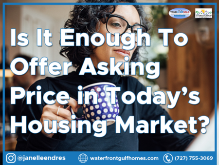 Is It Enough To Offer Asking Price in Today’s Housing Market?