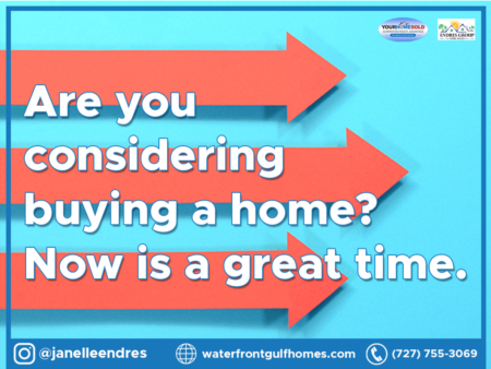 Are you considering buying a home? Now is a great time.