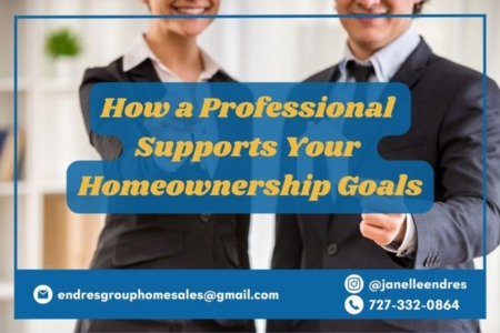 How a Professional Supports Your Homeownership Goals