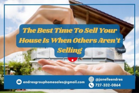 The Best Time To Sell Your House Is When Others Aren’t Selling