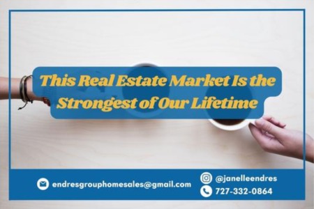 This Real Estate Market Is the Strongest of Our Lifetime
