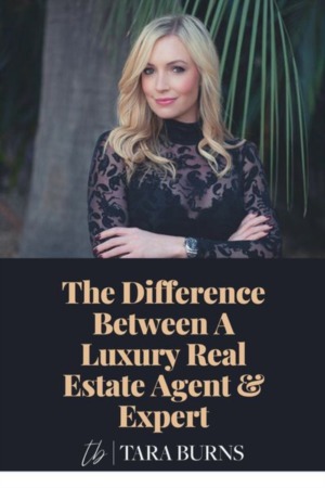 The Difference Between A Luxury Real Estate Agent & Expert