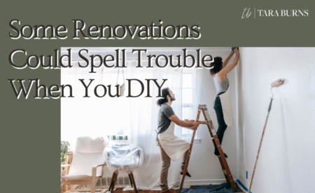 Some Renovations Could Spell Trouble When You DIY